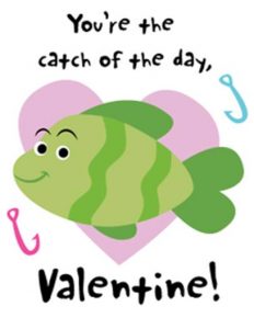 Valentine - Catch of the Day