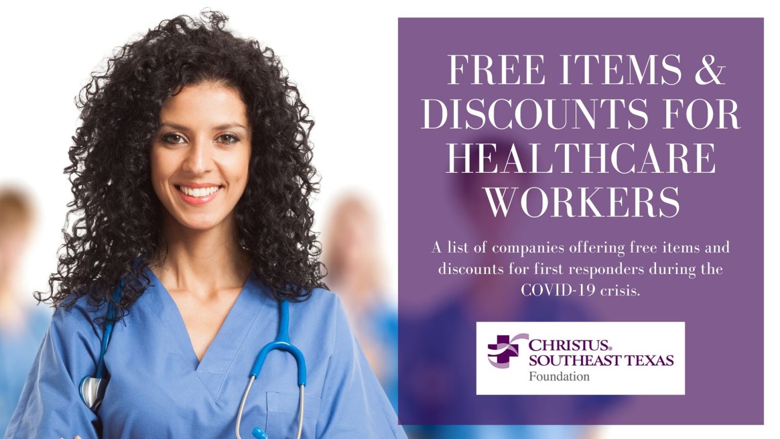 Free Items and Discounts For Healthcare Workers Christus Southeast