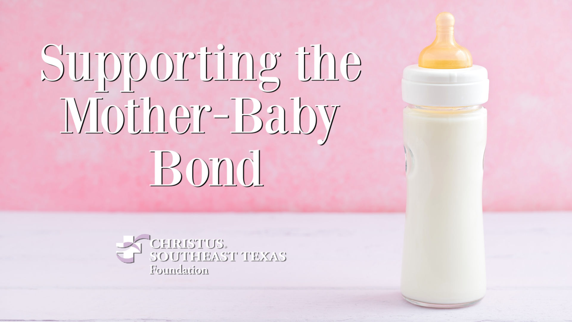 Supporting the Mother-Baby Bond